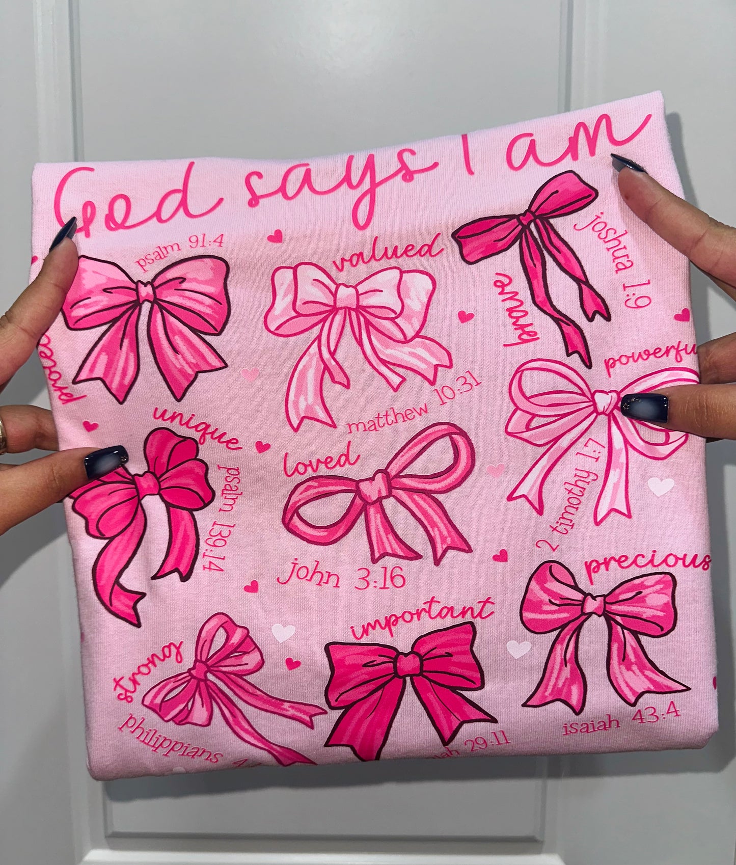 Pink Coquette Bow "God says I am.." T-shirt